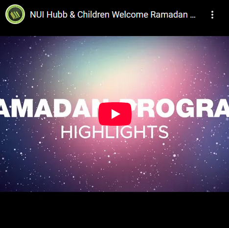 NUI HUBB & CHILDREN WELCOME RAMADAN PROGRAM TRAILER 2024